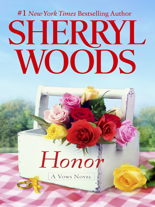 Title details for Honor by Sherryl Woods - Wait list